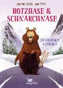 Rotzhase & Schnarchnase - Ein schlimmer Bestimmer