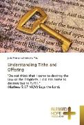 Understanding Tithe and Offering