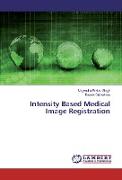 Intensity Based Medical Image Registration