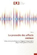 La prosodie des affects sociaux