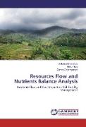 Resources Flow and Nutrients Balance Analysis