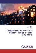 Comparative study of fire resistant design of steel structures