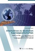 Alternativen zu deutschen Kapitalgesellschaften