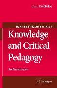 Knowledge and Critical Pedagogy