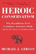 Heroic Conservatism