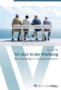 '50-plus' in der Werbung