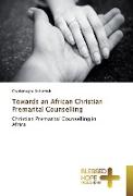 Towards an African Christian Premarital Counselling