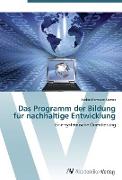 Das Programm der Bildung für nachhaltige Entwicklung