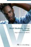 Black Students, White Schools