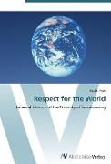 Respect for the World