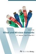 Wired and Wireless Networks