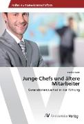 Junge Chefs und ältere Mitarbeiter