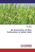 An Economics of Rice Cultivation in Saline Soils