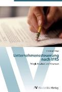 Unternehmenssteuerung nach IFRS