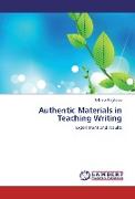 Authentic Materials in Teaching Writing