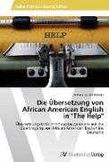 Die Übersetzung von African American English in "The Help"