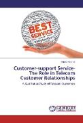 Customer-support Service-The Role in Telecom Customer Relationships