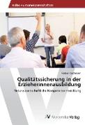 Qualitätssicherung in der Erzieherinnenausbildung