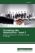 Grundzüge des Arbeitsrechts - Band 2