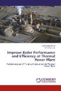 Improve Boiler Performance and Efficiency at Thermal Power Plant