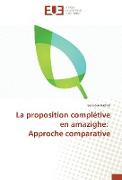 La proposition complétive en amazighe: Approche comparative