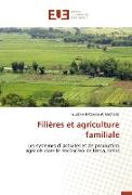 Filières et agriculture familiale