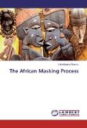 The African Masking Process