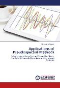 Applications of Pseudospectral Methods