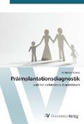 Präimplantationsdiagnostik