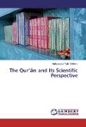 The Qur¿¿n and Its Scientific Perspective