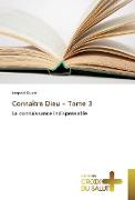 Connaître Dieu - Tome 3