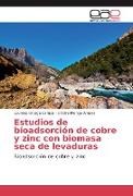 Estudios de bioadsorción de cobre y zinc con biomasa seca de levaduras