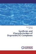 Synthesis and Characterization of Organotin(IV) Complexes
