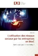 L'utilisation des réseaux sociaux par les entreprises en BtoC