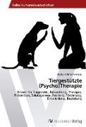 Tiergestützte (Psycho)Therapie
