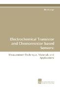 Electrochemical Transistor and Chemoresistor based Sensors