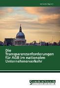 Die Transparenzanforderungen für AGB im nationalen Unternehmerverkehr