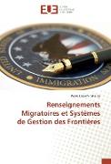 Renseignements Migratoires et Systèmes de Gestion des Frontières