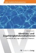 Identitäts- und Zugehörigkeitskonstruktionen