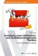 Erstellung einer Lieferanten- und Qualitätsmanagement Toolbox