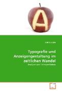 Typografie und Anzeigengestaltung im zeitlichen Wandel