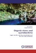 Organic stress and cyanobacteria