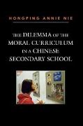 The Dilemma of the Moral Curriculum in a Chinese Secondary School