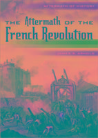 The Aftermath of the French Revolution