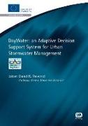 Daywater: An Adaptive Decision Support System for Urban Stormwater Management