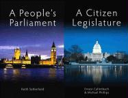 A Citizen Legislature/A People's Parliament