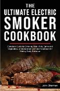 THE ULTIMATE ELECTRIC SMOKER COOKBOOK