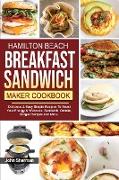 HAMILTON BEACH BREAKFAST SANDWICH MAKER COOKBOOK