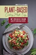 Plant-Based Cooking Made Easy