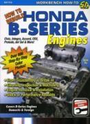 How to Rebuild Honda B-Series Engines